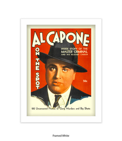 Al Capone On The Spot Art Print