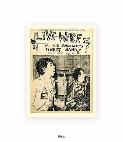 Live-Wire Is This Englands Finest Band Art Print