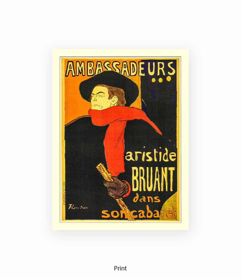 Ambassadeurs - Artiste Bruant - Lautrec Art Print