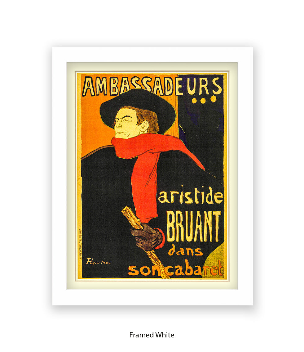 Ambassadeurs - Artiste Bruant - Lautrec Art Print