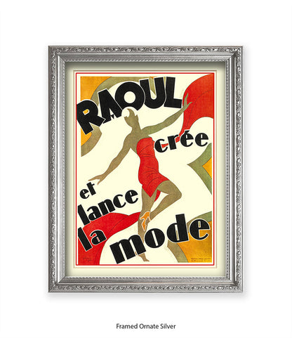 Raoul - Cree Et Lance La Mode - Red Dress  Art Print