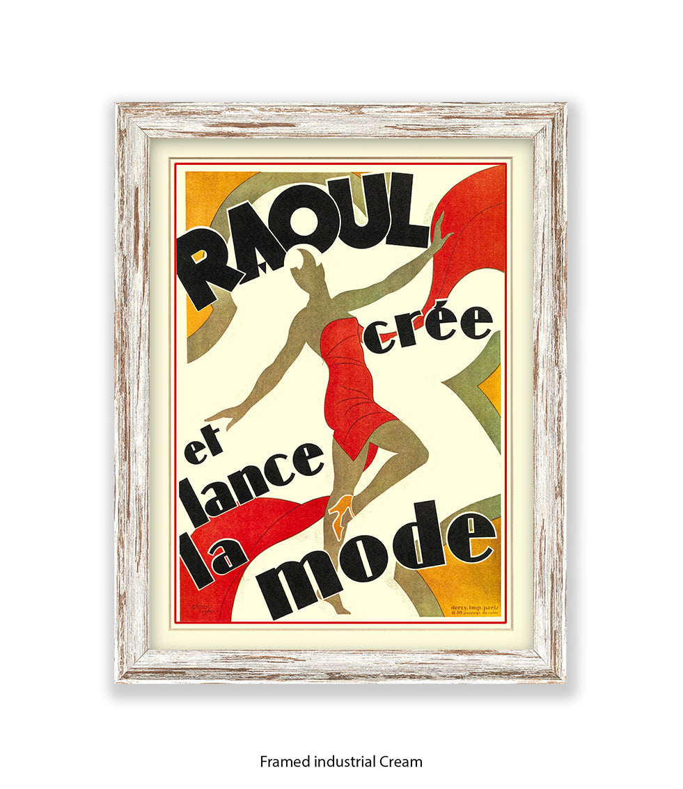 Raoul - Cree Et Lance La Mode - Red Dress  Art Print