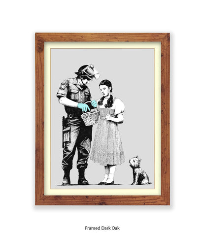 Dorothy Stop & Search Banksy Art Print