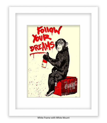 Monkey Follow Your Dreams Banksy Art Print