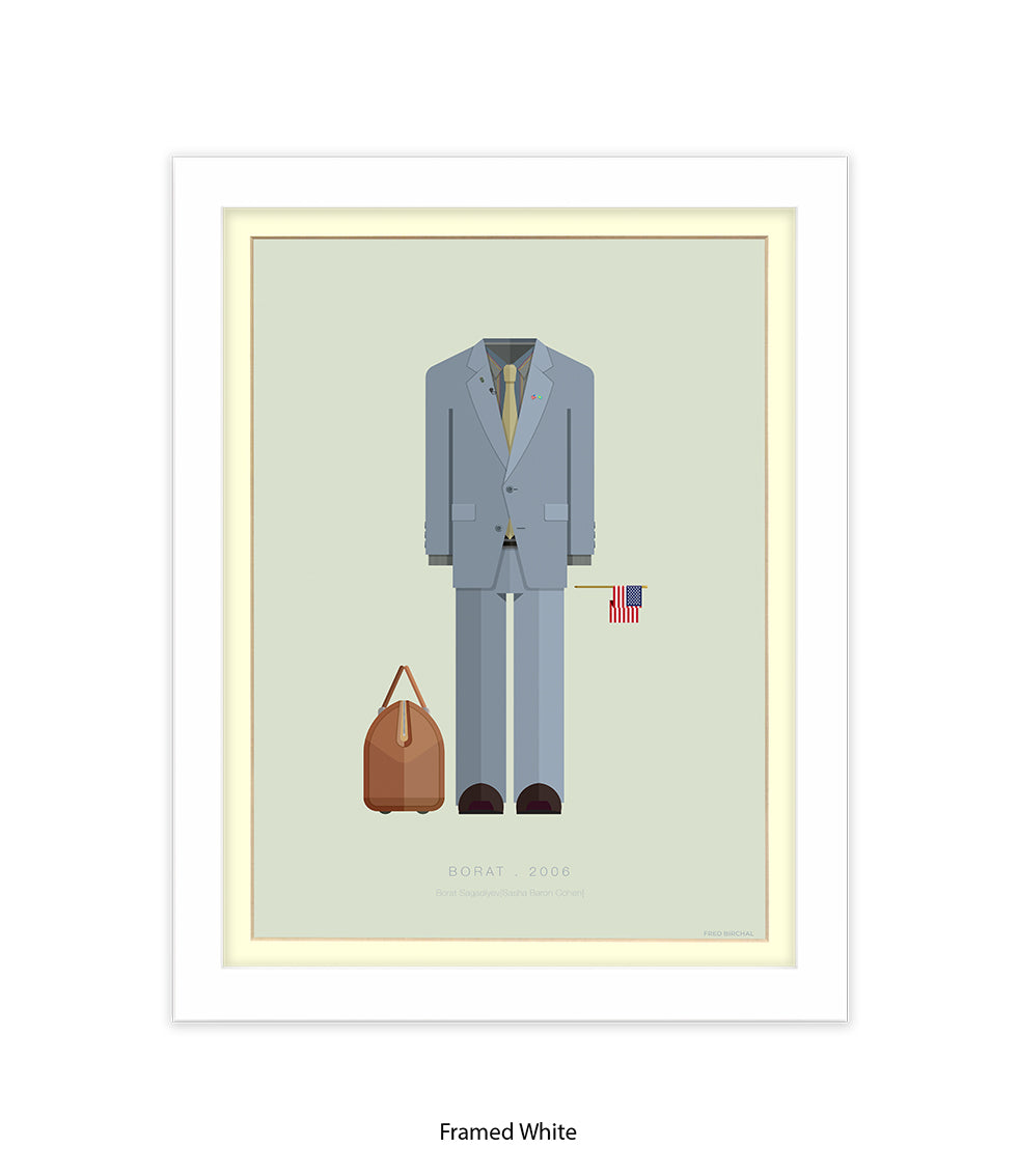 Borat Fred Birchal Art Print