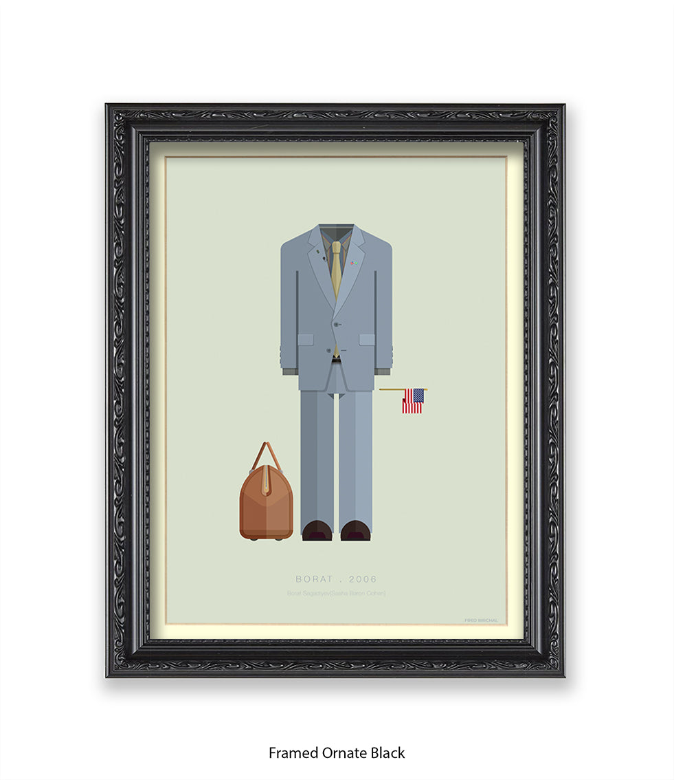 Borat Fred Birchal Art Print