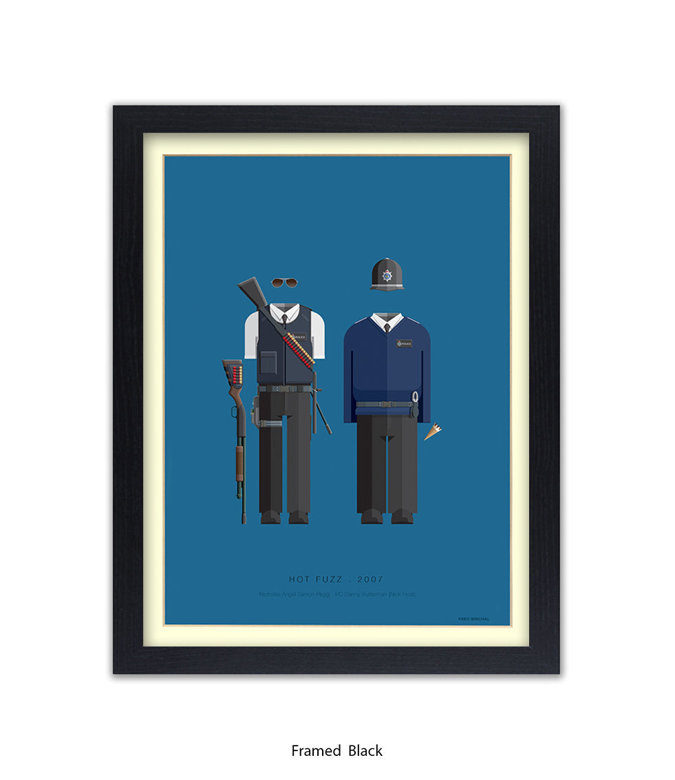 Hot Fuzz - Fred Birchal Art Print