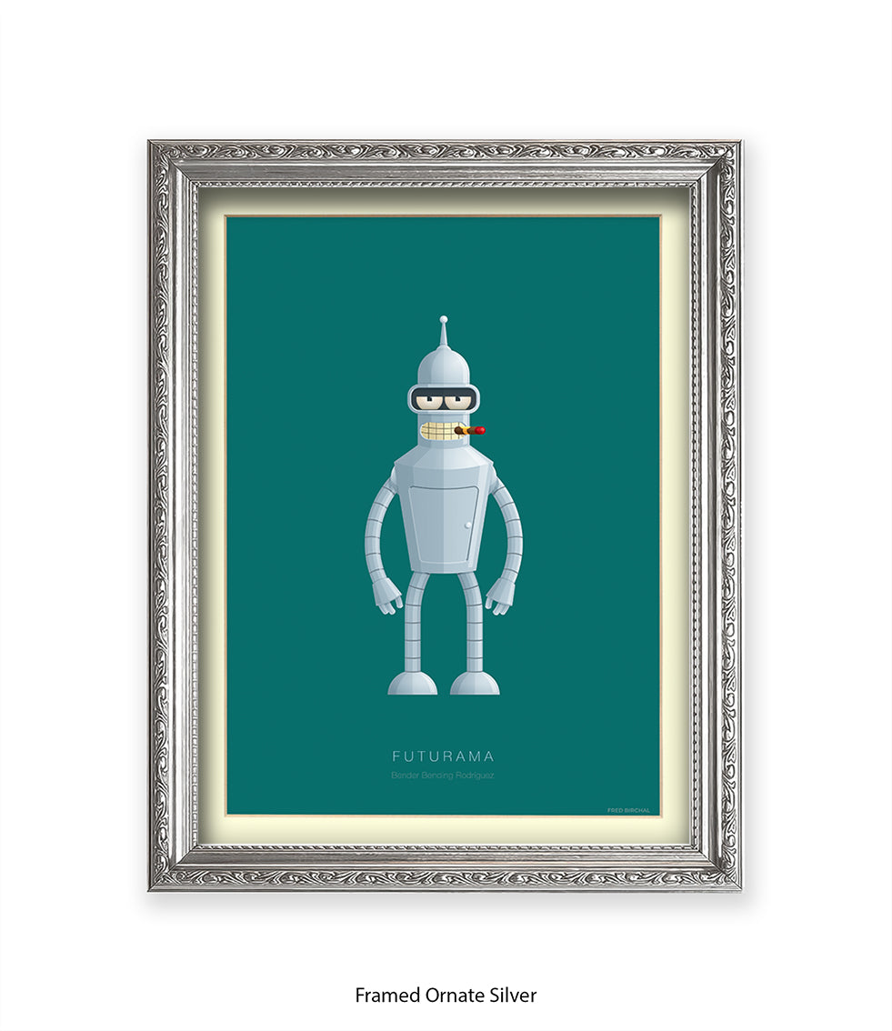 Futurama Bender Bending Rodr’guez Fred Birchal Art Print