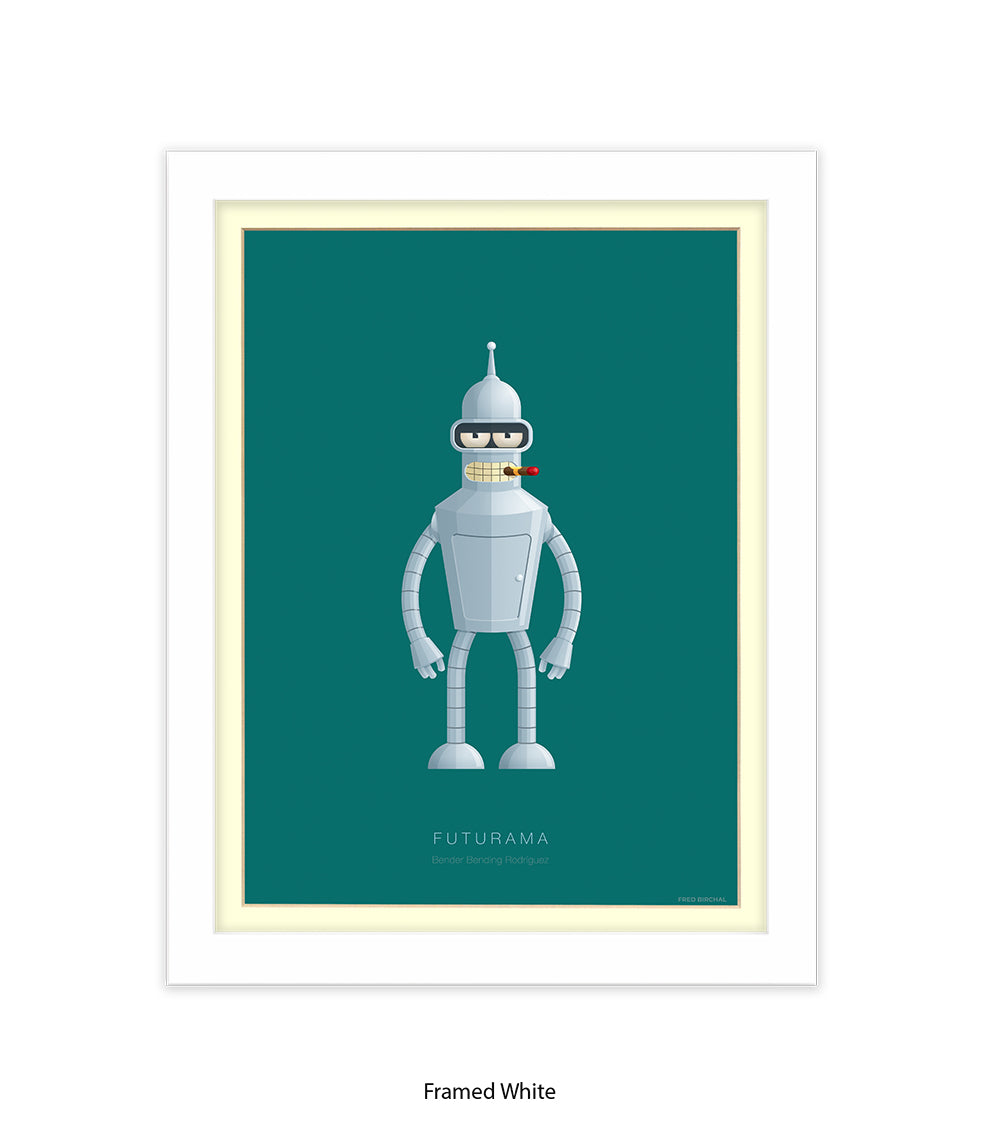 Futurama Bender Bending Rodr’guez Fred Birchal Art Print