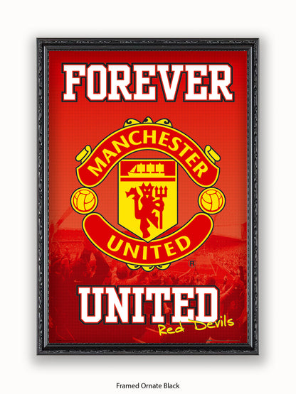 Manchester Utd  Forever United Poster