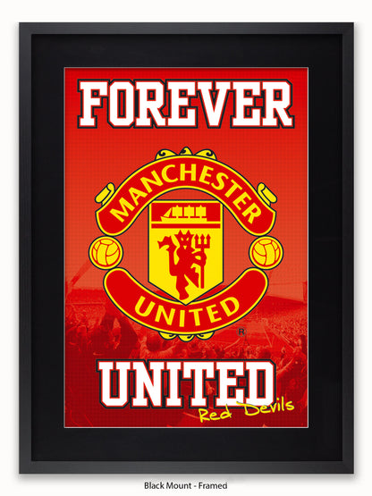 Manchester Utd  Forever United Poster