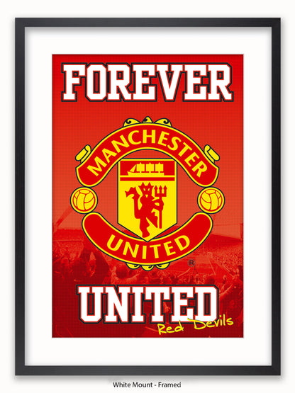 Manchester Utd  Forever United Poster