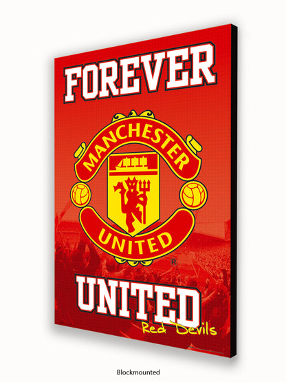 Manchester Utd  Forever United Poster