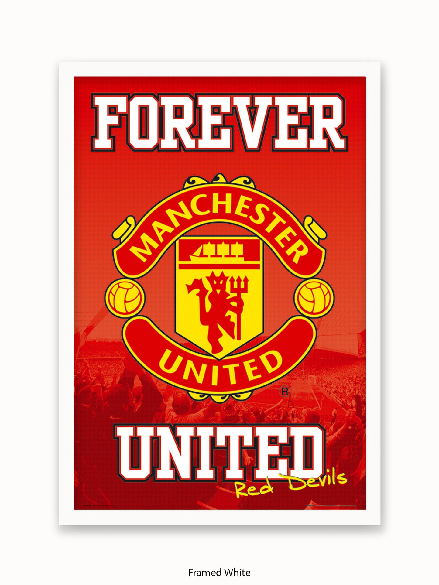 Manchester Utd  Forever United Poster