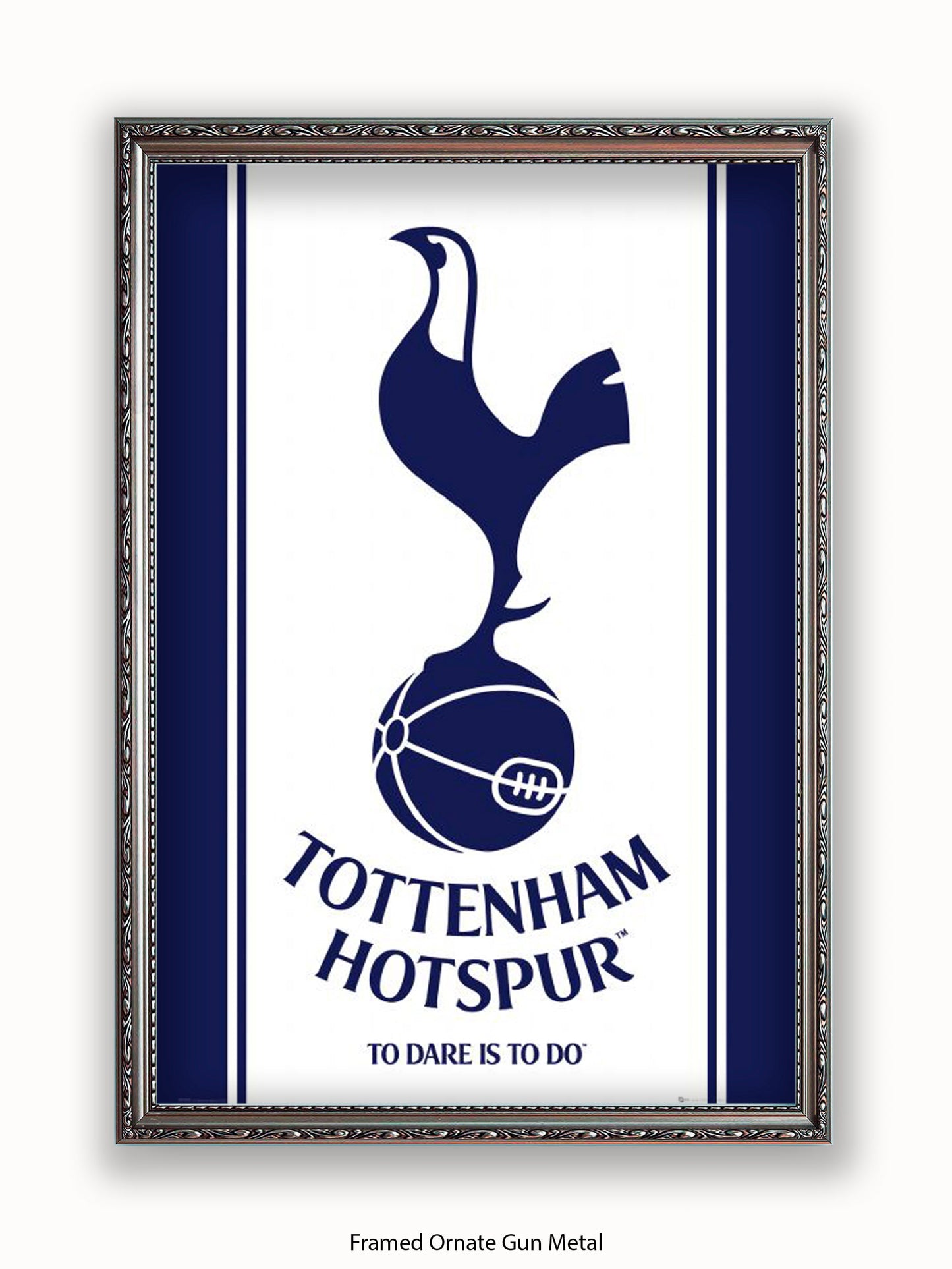 Tottenham Hotspur  To Dare is To Do Poster