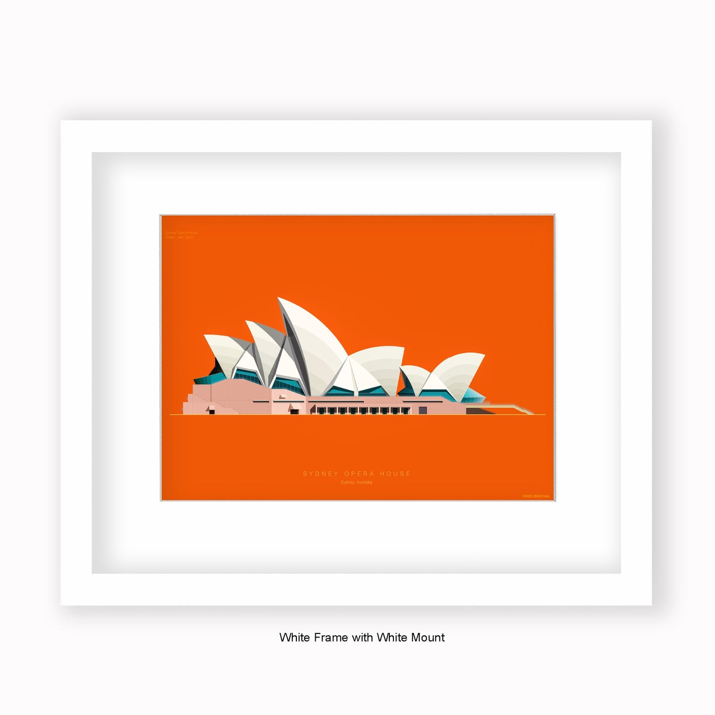 Sydney Opera House - Mounted & Framed Art print