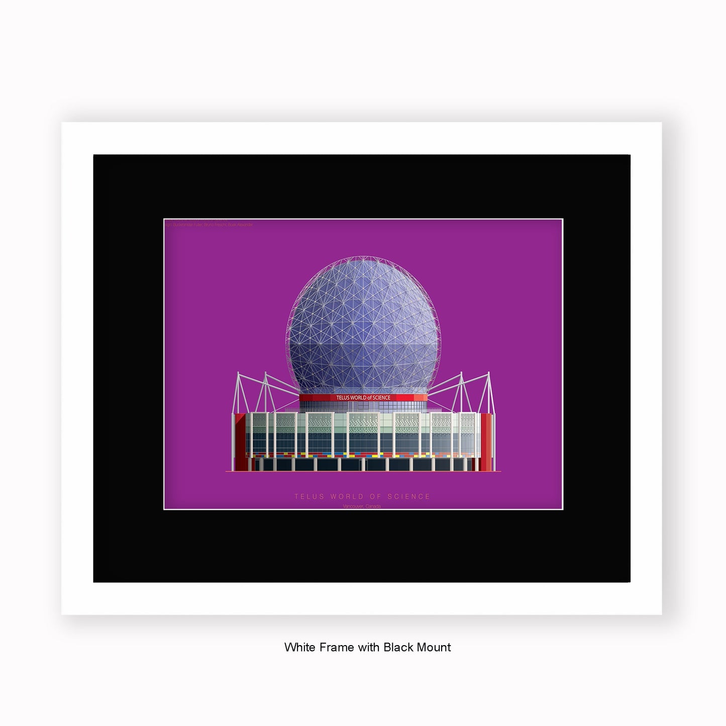 Science World at TELUS World of Science - Vancouver - Mounted & Framed Art print