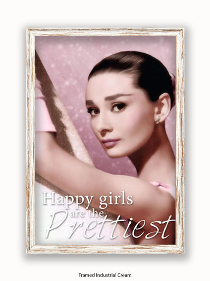 Audrey Hepburn Happy Girls Are The Prettiest Poster