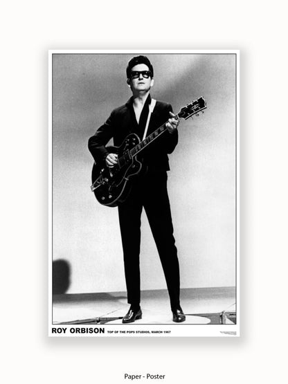 Roy Orbison - Top Of The Pops 1967- Poster