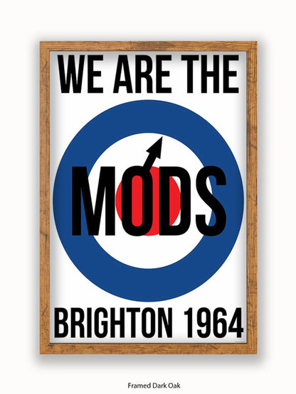 We are The Mods Logo - Brighton - Poster