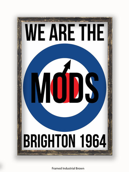 We are The Mods Logo - Brighton - Poster