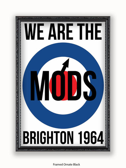 We are The Mods Logo - Brighton - Poster