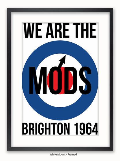 We are The Mods Logo - Brighton - Poster