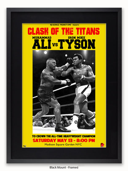 Muhammad Ali Vs Mike Tyson Poster