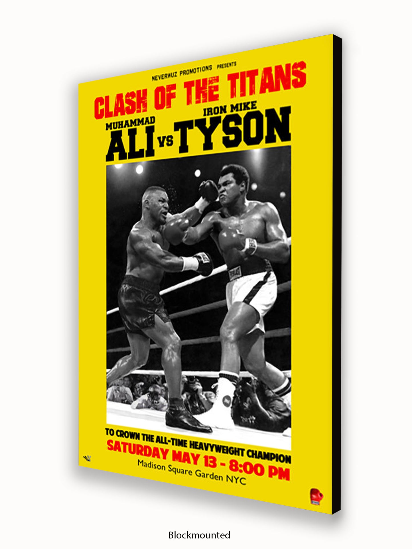 Muhammad Ali Vs Mike Tyson Poster